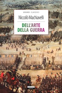Dell'arte della guerra — Niccolò Machiavelli